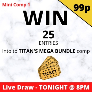 Mini Comp: Win 25 Tickets into the Mega Bundle