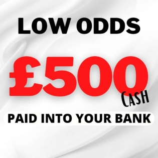 Low Odds £500 Cash