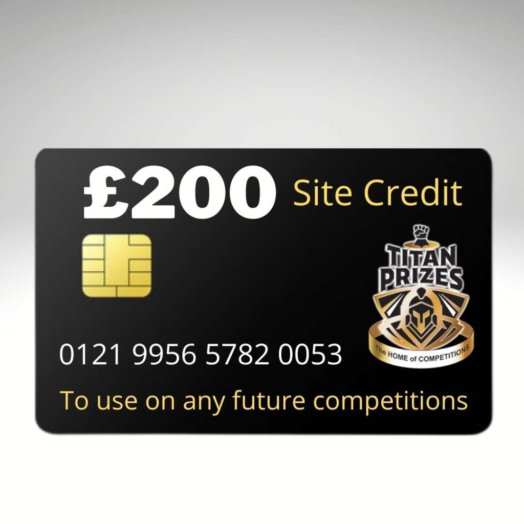£200 Site Credit Competition