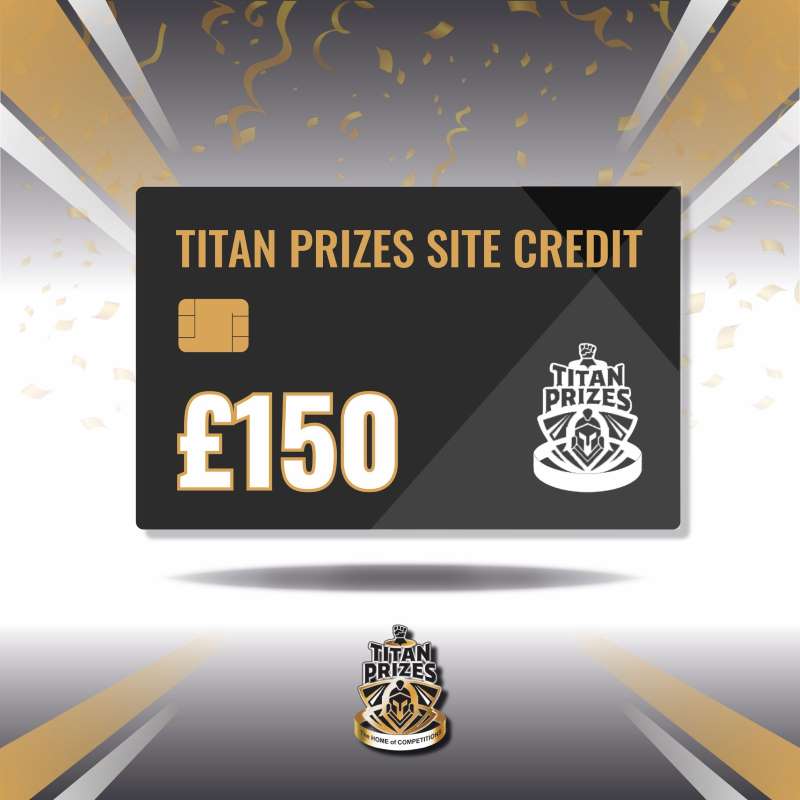 £150 Site Credit Competition
