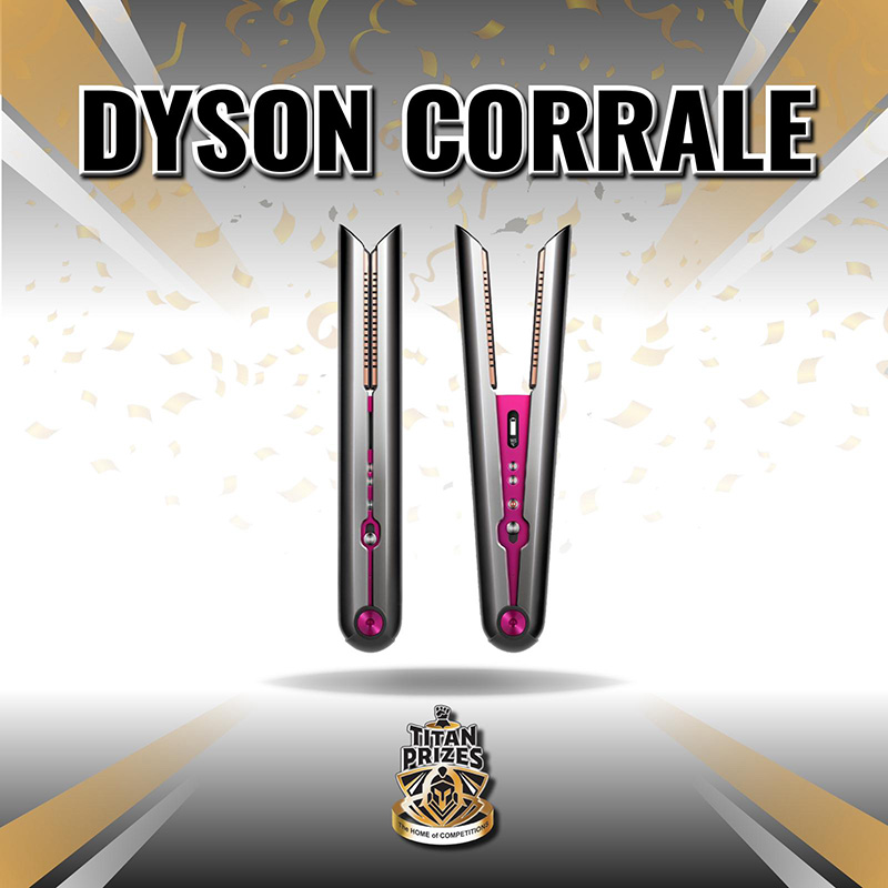 Dyson Corrale Straighteners Competitions