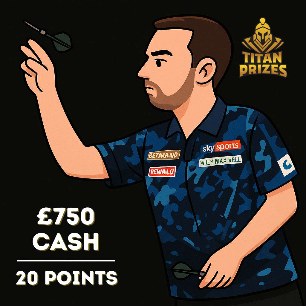 Luke Humphries - 💰 £750 Cash 💰 20 Points