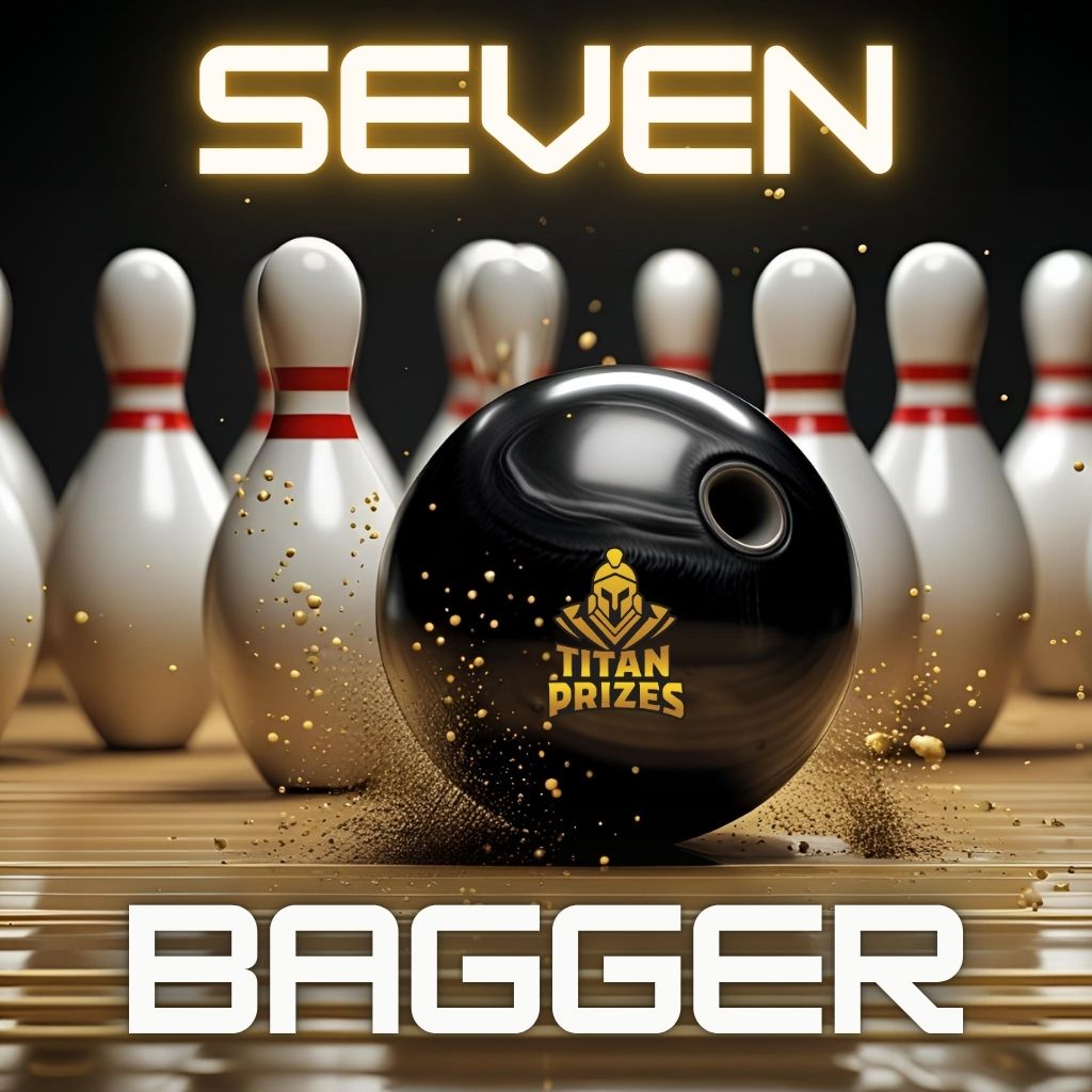 🎳 Seven Bagger £250 Cash