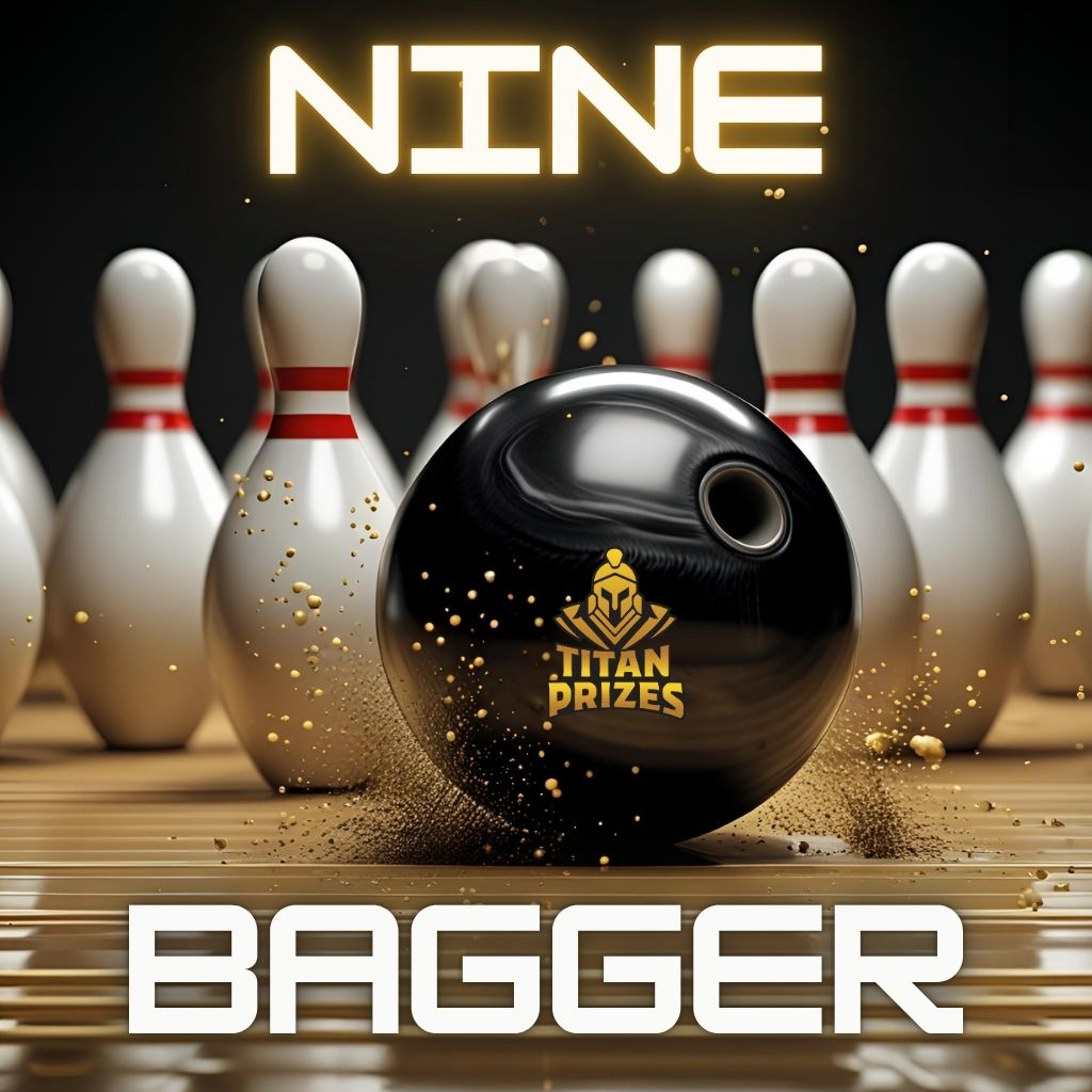 🎳 Nine Bagger £400 Cash