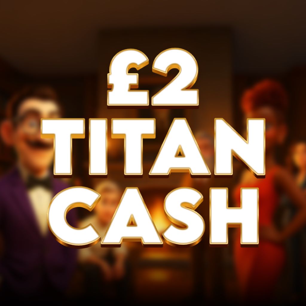 Find a Clue: £2 Titan Cash
